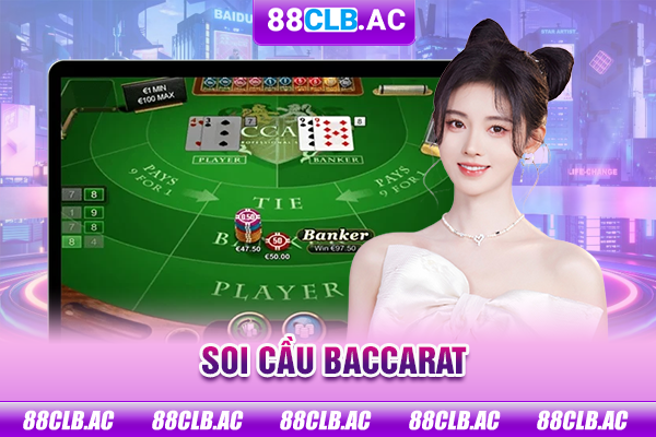 Soi cầu Baccarat